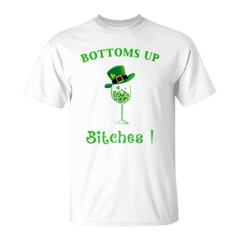 Bottoms Up Bitches Wine Leprechaun St Patricks Day T-Shirt - Monsterry