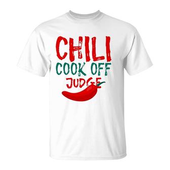 Chili Cook Off Judge Lovers Gift T-Shirt | Mazezy