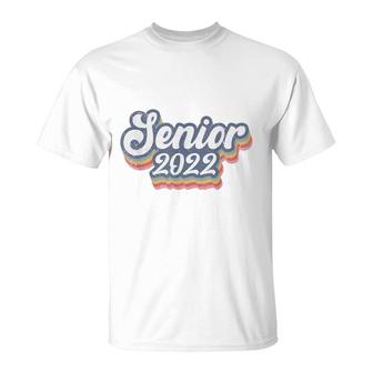 Class Of 2022 Senior Class Of 2022 Senior For Girls T-Shirt - Seseable