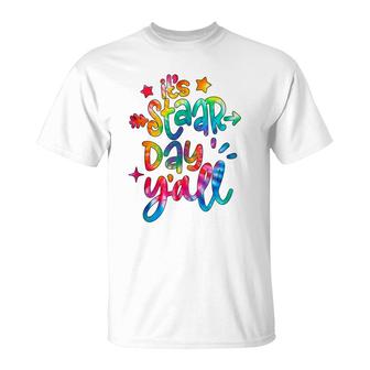 Colorful Its Staar Day Yall Test Day Testing Day T-Shirt - Seseable