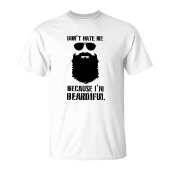 Dont Hate Me Because I Am 2022 Trend T-Shirt - Seseable