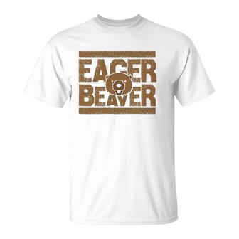 Eager Beaver Funny Animal Gift T-Shirt | Mazezy