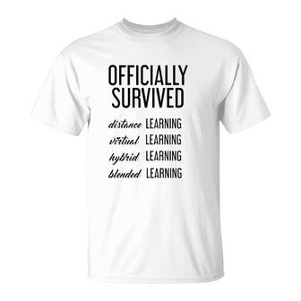 End Of School Teacher Student Officially Survived Distance Learning T-Shirt - Seseable