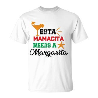 Esta Mama Cita Needs A Margarita Cocktail T-Shirt - Seseable