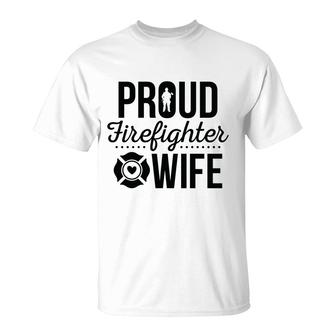 Firefighter Proud Wife Black Graphic Meaningful T-Shirt - Seseable