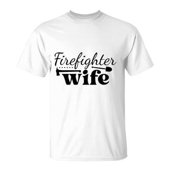 Firefighter Wife Black Graphic Meaningful T-Shirt - Seseable