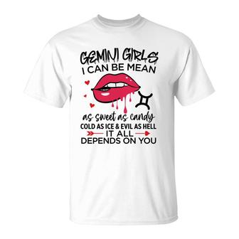 Gemini Girls I Can Be Mean Or As Sweet As Candy Birthday T-Shirt - Seseable