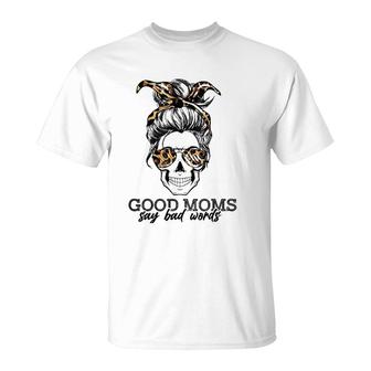 Good Moms Say Bad Words Leopard Bandana Sunglass Messy Bun T-Shirt - Seseable