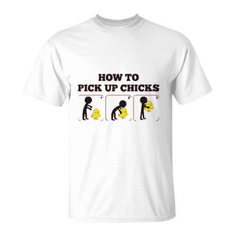 How To Pick Up Chicks T-Shirt - Monsterry DE