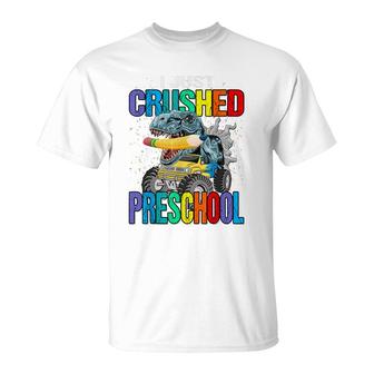I Just Crushed Preschool Monster Truck Dinosaur T-Shirt - Seseable