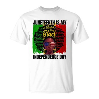 Juneteenth Is My Independence Day Afro Black History Flag T-shirt - Thegiftio UK