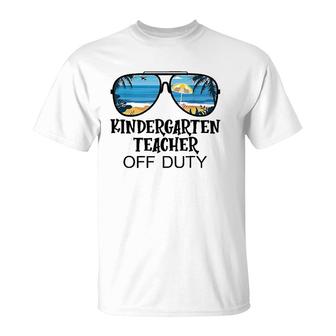 Kindergarten Teacher Off Duty Sunglasses Beach Summer T-Shirt - Seseable