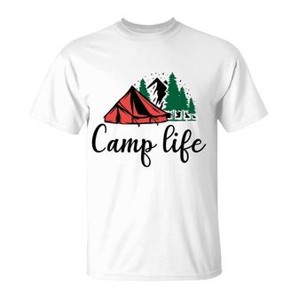 Life Of Travel Lovers Is Great Camp Life To Explore T-Shirt - Seseable