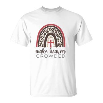Make Heaven Crowded Leopard Print Rainbow Christian Jesus T-Shirt | Mazezy
