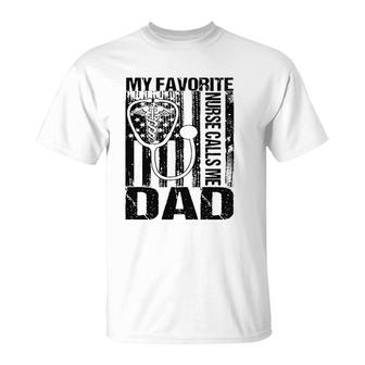 Mens My Favorite Nurse Calls Me Dad Papa Daddy Cool Fathers Day T-Shirt - Seseable