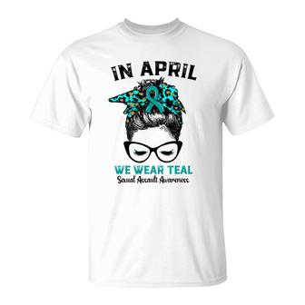 Messy Bun In April We Wear Teal Sexual Assault Awareness T-Shirt - Seseable