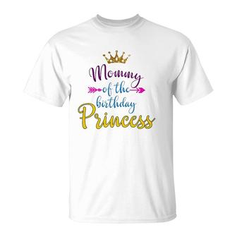 Mommy Of The Birthday Princess Matching Family T-Shirt | Mazezy