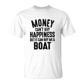 Money Cant Buy Happiness Funny Saying New Letters T-Shirt - Seseable