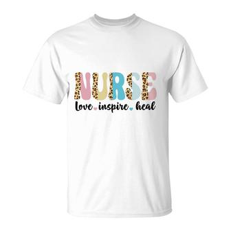 Nurses Day Nurse Love Inspire Heal Leopard Three Words 2022 T-Shirt - Seseable