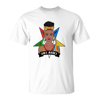 Order Of The Eastern Star Oes 2B1 Ask1 Fatal Diva Freemason T-Shirt | Mazezy
