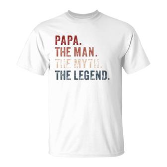 Papa Man Myth Legend For Mens & Dad Funny Father Gift T-Shirt - Seseable