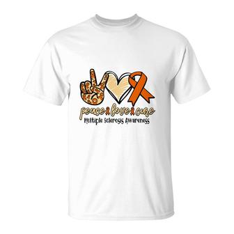 Peace Love Cure Multiple Sclerosis Awareness Orange Great T-Shirt - Seseable