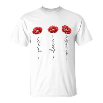 Peace Love Remember Red Flower T-Shirt - Seseable
