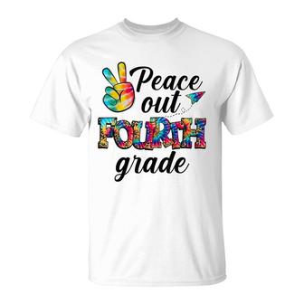 Peace Out 4Th Grade Tie Dye Last Day Of School Graduation T-Shirt - Seseable