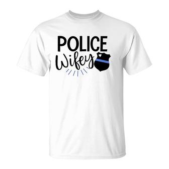 Police Wife Cute Police Officer Law Enforcement Wife Badge T-Shirt | Mazezy