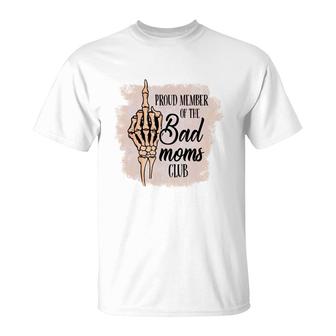 Proud Member Of The Bad Moms Club Vintage Mothers Day T-Shirt - Seseable