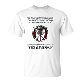 Religious Christian Bible Verse Gifts Sayings I Am The Storm T-Shirt - Seseable