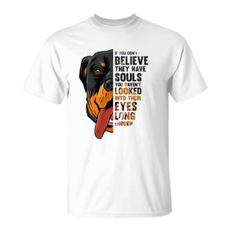 Rottweiler Souls Quote Breed Dog Owner Dogs Lover Gift Idea T-Shirt - Seseable