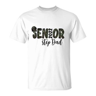 Senior 2022 Dad My Dad Is Hero Gift T-Shirt - Seseable