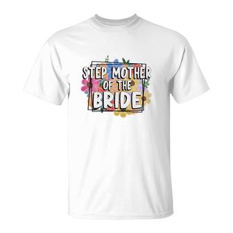 Stepmother Of The Bride Watercolor Stepmom Mothers Day T-Shirt - Seseable