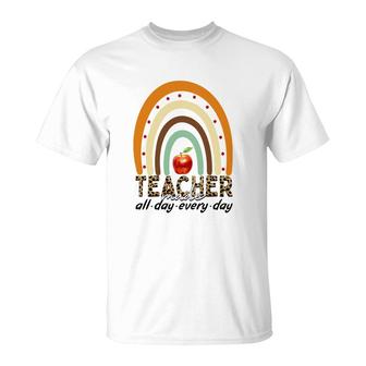 Teacher Made All Day Everyday Rainbow T-Shirt - Seseable