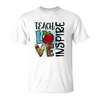 Teachers Always Have A Love For Teaching And Inspiring T-Shirt - Seseable
