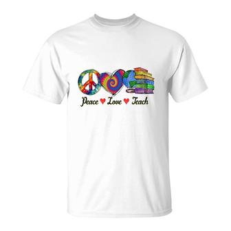 The Teacher Is A Synthesis Of All The Elements Of Love And Peace Teach T-Shirt - Seseable