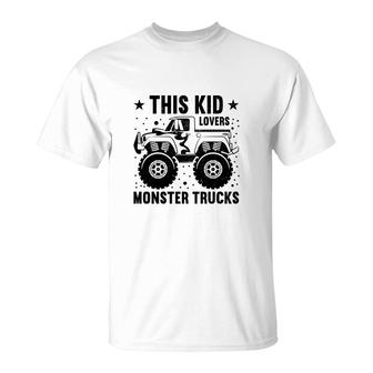 This Kid Is Boy Who Has A Huge Love For Monster Trucks T-Shirt - Seseable