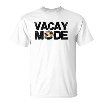 Vacay Mode On Cool Summer Vacation T-Shirt | Mazezy