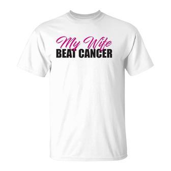 My Wife Beat Cancer Husband Breast Cancer Awareness T-shirt - Thegiftio