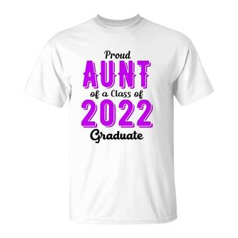 Womens Proud Aunt Of A Class Of 2022 Graduate Auntie Senior 22 Gift T-Shirt - Seseable