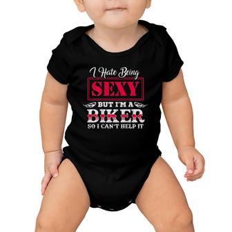 Funny Motorcycle Wife Mom Hate Being Sexy Biker Baby Onesie | Mazezy