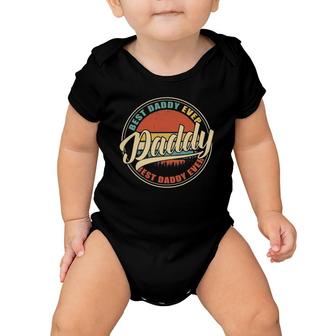 Mens Best Daddy Ever Vintage Retro Funny Gifts Dad Papa Baby Onesie | Mazezy