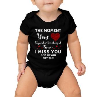 The Moment Your Heart Stopped Mine Changed Forever Personalized Ann Bevan Memories In Heaven Baby Onesie | Mazezy