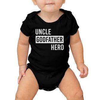 Uncle Godfather Hero Family For Uncle Baby Onesie | Mazezy