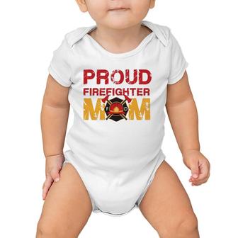 Proud Firefighter Mom - Mother Of A Fireman Hero Baby Onesie | Mazezy