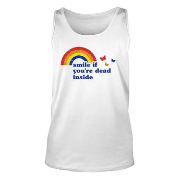 Smile If You're Dead Inside Rainbow Vintage Dark Humor Tank Top Smile If You're Dead Inside Rainbow Vintage Dark Humor Tank Top