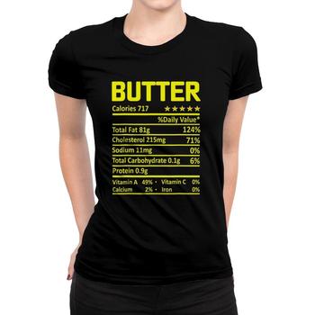 Butter Nutrition Facts Funny Thanksgiving Christmas Food T-Shirt Butter Nutrition Facts Funny Thanksgiving Christmas Food T-Shirt