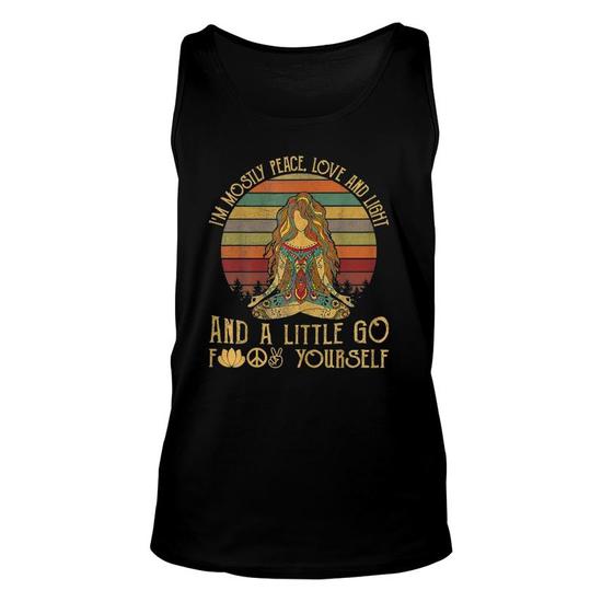 I'm Mostly Peace Love And Light Tank Top Tank Top I'm Mostly Peace Love And Light Tank Top Tank Top
