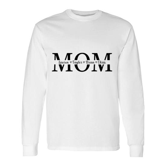 Customizable Mom Shirt with Kids' Names: Personalized Mom Shirt - Unisex Long Sleeve